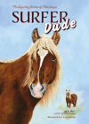 Surfer Dude: The Legendary Stallion of Chincoteague By Lois Szymanski, Linda Kantjas (Illustrator) Cover Image
