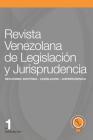 Revista Venezolana de Legislación y Jurisprudencia N° 1 By María Candelaria Domínguez Guillén, José Rafael Belandria García, Edilia de Freitas de Gouveia Cover Image
