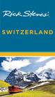 Rick Steves' Switzerland Cover Image