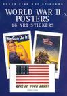 World War II Posters: 16 Art Stickers (Dover Art Stickers) By Anna Samuel (Editor) Cover Image