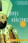 Lords of the Horizons: A History of the Ottoman Empire By Jason Goodwin Cover Image