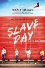 Slave Day By Rob Thomas Cover Image