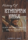 Ethiopian Bible: Oldest and Most Complete Bible in the World By Audrey C. Jiang Cover Image