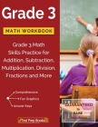 Grade 3 Math Workbook: Grade 3 Math Skills Practice for Addition, Subtraction, Multiplication, Division, Fractions and More By Math Workbooks Grade 3. Team Cover Image