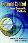 Optimal Control: Linear Quadratic Methods (Dover Books on Engineering) Cover Image