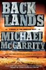 Backlands: A Novel of the American West (The American West Trilogy #2) By Michael McGarrity Cover Image