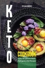 Keto Cookbook: Easy, Simple and Basic Ketogenic Diet Recipes Cover Image