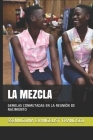 La Mezcla: Gemelas Conmutadas En La Reunión de Nacimiento By Ssemugoma Evangelist Francisco Cover Image