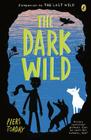 The Dark Wild (The Last Wild #2) Cover Image