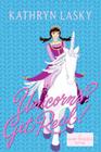 Camp Princess 2: Unicorns? Get Real! By Kathryn Lasky Cover Image