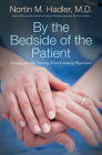 By the Bedside of the Patient: Lessons for the Twenty-First-Century Physician Cover Image