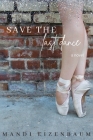 Save the Last Dance Cover Image