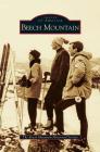 Beech Mountain By The Beech Mountain Historical Society (Manufactured by) Cover Image