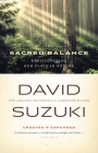 The Sacred Balance: Rediscovering Our Place in Nature Cover Image