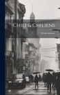 Chili & Chiliens By Charles Wiener Cover Image