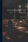 A Statement of Facts By William Vans Cover Image