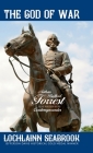 The God of War: Nathan Bedford Forrest as He Was Seen By His Contemporaries Cover Image