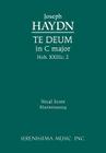 Te Deum in C major, Hob.XXIIIc.2: Vocal score By Joseph Haydn, Jr. Sargeant, Richard W. (Editor) Cover Image