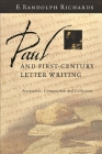 Paul and First-Century Letter Writing: Secretaries, Composition and Collection Cover Image