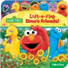 Sesame Street: Elmo's Friends! Lift-A-Flap Look and Find By Pi Kids, Tom Brannon (Illustrator) Cover Image