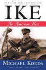 Ike: An American Hero Cover Image