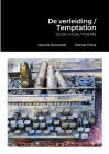De verleiding / Temptation: GEDICHTEN / POEMS Hannie Rouweler Demer Press Cover Image