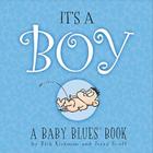 It's A Boy: A Baby Blues Book By Rick Kirkman, Jerry Scott Cover Image