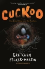 Cuckoo By Gretchen Felker-Martin Cover Image