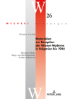 Materialien Zur Rezeption Der Wiener Moderne in Bulgarien Bis 1944: Hermann Bahr, Hugo Von Hofmannsthal, Arthur Schnitzler (Wechselwirkungen #26) Cover Image