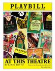 At This Theatre: 100 Years of Broadway Shows, Stories and Stars By Louis Botto (Editor), Robert Viagas (Editor) Cover Image