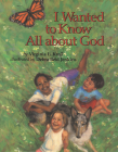 I Wanted to Know All about God Cover Image