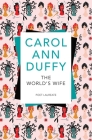 The World's Wife By Carol Ann Duffy Cover Image