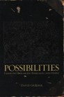 Possibilities: Essays on Hierarchy, Rebellion, and Desire By David Graeber Cover Image