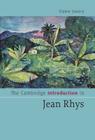The Cambridge Introduction to Jean Rhys (Cambridge Introductions to Literature) By Elaine Savory Cover Image