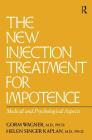 The New Injection Treatment For Impotence: Medical And Psychological Aspects Cover Image