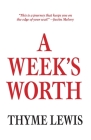 A Week's Worth By Thyme Lewis Cover Image