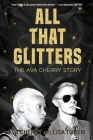 All That Glitters: The Ava Cherry Story By Lisa Torem, Ava Cherry Cover Image