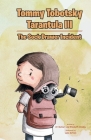 Tommy Tobotsky Tarantula III: The Sock Drawer Incident By CC Molinari, Elizabeth Stanley, Luke Scriven (Illustrator) Cover Image
