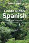 Lonely Planet Costa Rican Spanish Phrasebook & Dictionary 6 Cover Image