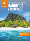 The Mini Rough Guide to Mauritius & Rodrigues: Travel Guide with Free eBook (Mini Rough Guides) By Rough Guides Cover Image