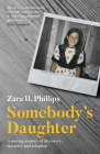Somebody's Daughter By Zara H. Phillips Cover Image
