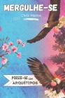 Mergulhe-se: Poesias com Arquétipos Cover Image