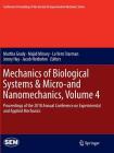 Mechanics of Biological Systems & Micro-And Nanomechanics, Volume 4: Proceedings of the 2018 Annual Conference on Experimental and Applied Mechanics (Conference Proceedings of the Society for Experimental Mecha) Cover Image