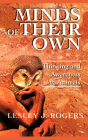 Minds of Thier Own By Lesley J. Rogers Cover Image