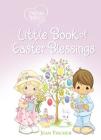 Precious Moments: Little Book of Easter Blessings By Precious Moments, Jean Fischer Cover Image