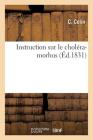 Instruction Sur Le Choléra-Morbus Cover Image