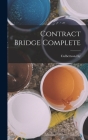 Contract Bridge Complete Cover Image