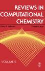 Reviews in Computational Chemistry, Volume 5 By Kenny B. Lipkowitz (Editor), Donald B. Boyd (Editor) Cover Image