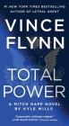 Total Power (A Mitch Rapp Novel #19) By Vince Flynn, Kyle Mills Cover Image