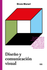 Diseño y comunicación visual: Contribución a una metodología didáctica By Bruno Munari Cover Image